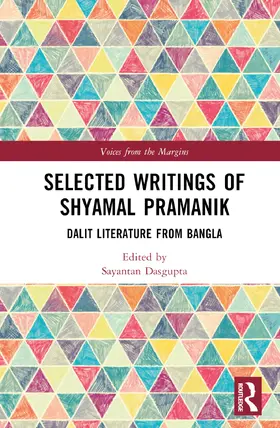 Dasgupta |  Selected Writings of Shyamal Kumar Pramanik | Buch |  Sack Fachmedien