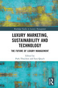 Thaichon / Quach |  Luxury Marketing, Sustainability and Technology | Buch |  Sack Fachmedien