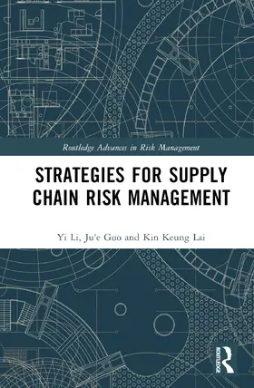 Li / Guo / Lai |  Strategies for Supply Chain Risk Management | Buch |  Sack Fachmedien