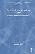 O’Hara |  Food Justice in American Cities | Buch |  Sack Fachmedien