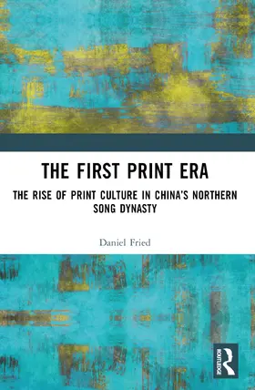 Fried |  The First Print Era | Buch |  Sack Fachmedien