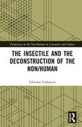 Collignon |  The Insectile and the Deconstruction of the Non/Human | Buch |  Sack Fachmedien
