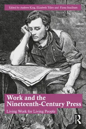 King | Work and the Nineteenth-Century Press | Buch | 978-1-032-34655-7 | www.sack.de