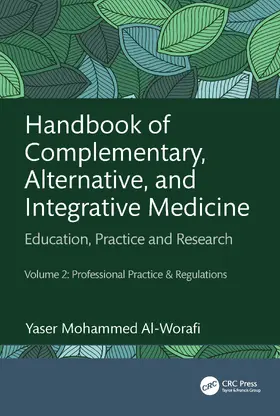 Al-Worafi |  Handbook of Complementary, Alternative, and Integrative Medicine | Buch |  Sack Fachmedien