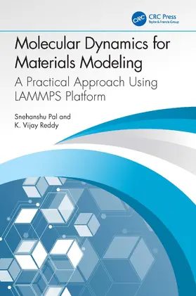 Reddy / Pal |  Molecular Dynamics for Materials Modeling | Buch |  Sack Fachmedien