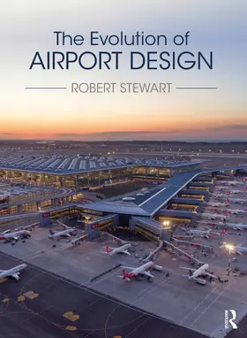 Stewart |  The Evolution of Airport Design | Buch |  Sack Fachmedien