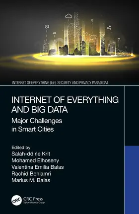 Krit / Elhoseny / Balas |  Internet of Everything and Big Data | Buch |  Sack Fachmedien