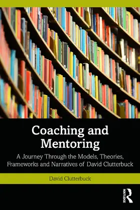 Clutterbuck |  Coaching and Mentoring | Buch |  Sack Fachmedien