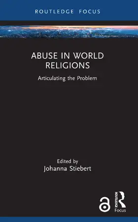 Stiebert |  Abuse in World Religions | Buch |  Sack Fachmedien