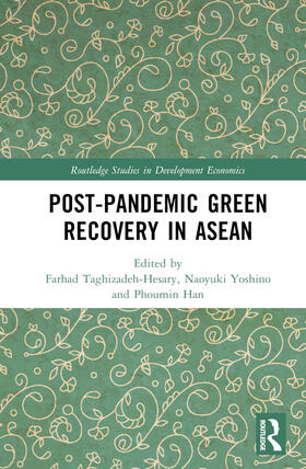 Taghizadeh-Hesary / Yoshino / Panthamit | Post-Pandemic Green Recovery in ASEAN | Buch | 978-1-03-234906-0 | sack.de