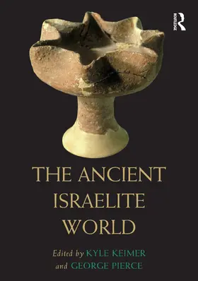 Keimer / Pierce |  The Ancient Israelite World | Buch |  Sack Fachmedien