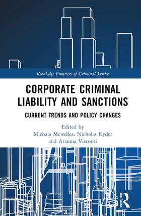 Visconti / Meiselles / Ryder | Corporate Criminal Liability and Sanctions | Buch | 978-1-03-234996-1 | sack.de