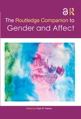Reeser |  The Routledge Companion to Gender and Affect | Buch |  Sack Fachmedien
