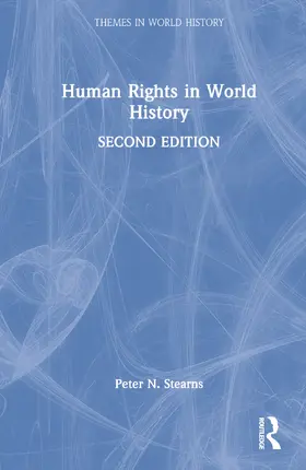 Stearns |  Human Rights in World History | Buch |  Sack Fachmedien