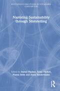 Fischer / Fücker / Selm |  Narrating Sustainability through Storytelling | Buch |  Sack Fachmedien