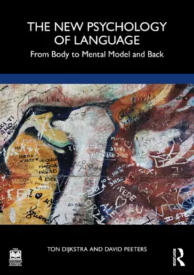 Dijkstra / Peeters |  The New Psychology of Language | Buch |  Sack Fachmedien