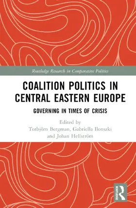 Bergman / Ilonszki / Hellström |  Coalition Politics in Central Eastern Europe | Buch |  Sack Fachmedien