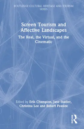 Champion / Stadler / Lee |  Screen Tourism and Affective Landscapes | Buch |  Sack Fachmedien