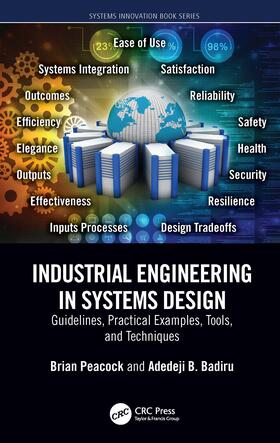 Badiru / Peacock |  Industrial Engineering in Systems Design | Buch |  Sack Fachmedien