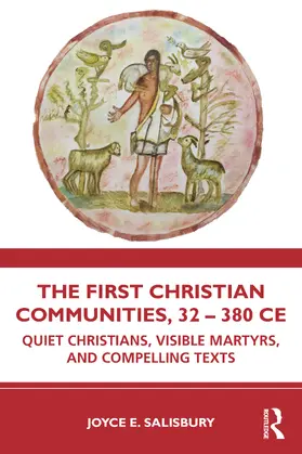 Salisbury | The First Christian Communities, 32 - 380 CE | Buch | 978-1-032-35756-0 | sack.de