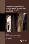 Lancellotta / Viggiani / Flora |  Geotechnical Engineering for the Preservation of Monuments and Historic Sites III | Buch |  Sack Fachmedien