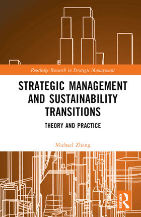 Zhang |  Strategic Management and Sustainability Transitions | Buch |  Sack Fachmedien