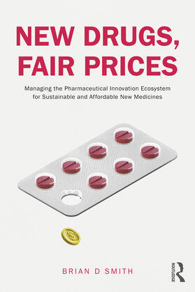 Smith | New Drugs, Fair Prices | Buch | 978-1-032-36105-5 | sack.de