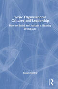 Hetrick |  Toxic Organizational Cultures and Leadership | Buch |  Sack Fachmedien