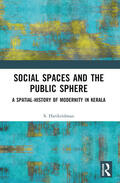 Harikrishnan |  Social Spaces and the Public Sphere | Buch |  Sack Fachmedien