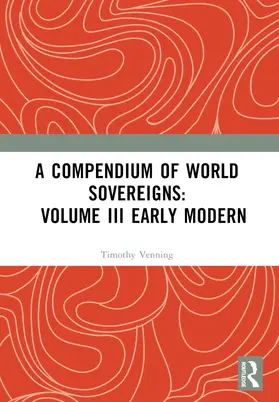 Venning |  A Compendium of World Sovereigns | Buch |  Sack Fachmedien