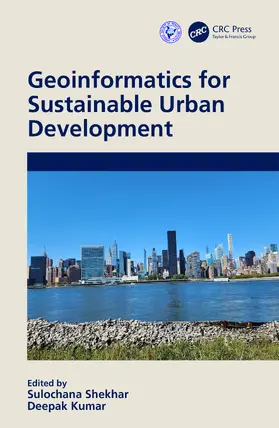 Kumar / Shekhar |  Geoinformatics for Sustainable Urban Development | Buch |  Sack Fachmedien