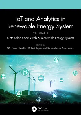 Swathika / Karthikeyan / Padmanaban | IoT and Analytics in Renewable Energy Systems (Volume 1) | Buch | 978-1-032-36282-3 | sack.de