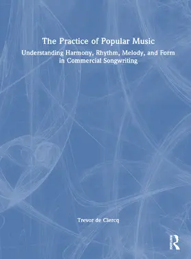 de Clercq | The Practice of Popular Music | Buch | 978-1-032-36290-8 | www.sack.de