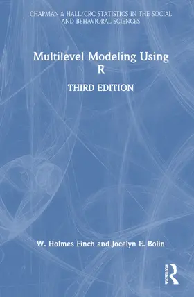 Finch / Bolin |  Multilevel Modeling Using R | Buch |  Sack Fachmedien