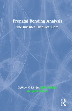 Hidas / Raffai / Vollner |  Prenatal Bonding Analysis | Buch |  Sack Fachmedien