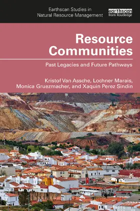 Van Assche / Gruezmacher / Marais |  Resource Communities | Buch |  Sack Fachmedien
