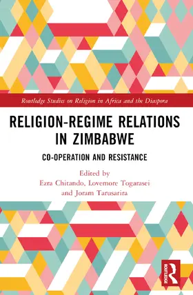 Chitando / Togarasei / Tarusarira |  Religion-Regime Relations in Zimbabwe | Buch |  Sack Fachmedien