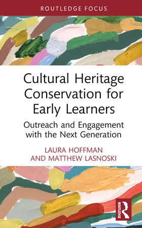 Chase / Hoffman / Lasnoski | Cultural Heritage Conservation for Early Learners | Buch | 978-1-03-236592-3 | sack.de