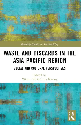 Pál / Borowy |  Waste and Discards in the Asia Pacific Region | Buch |  Sack Fachmedien