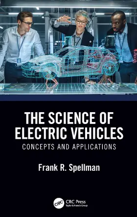Spellman |  The Science of Electric Vehicles | Buch |  Sack Fachmedien