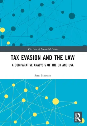 Bourton |  Tax Evasion and the Law | Buch |  Sack Fachmedien