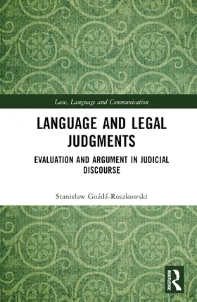 Go¿d¿-Roszkowski / Gozdz-Roszkowski |  Language and Legal Judgments | Buch |  Sack Fachmedien