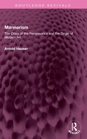 Hauser |  Mannerism (Vol. I and II) | Buch |  Sack Fachmedien