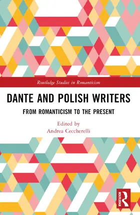 Ceccherelli |  Dante and Polish Writers | Buch |  Sack Fachmedien