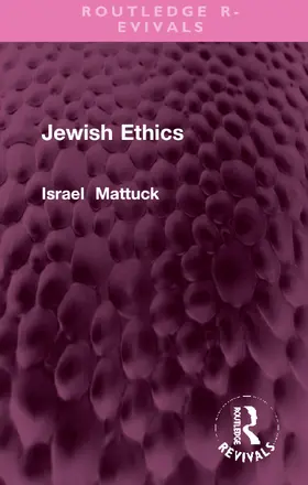 Mattuck | Jewish Ethics | Buch | 978-1-032-36742-2 | www.sack.de