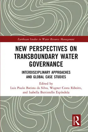 da Silva / Ribeiro / Espíndola |  New Perspectives on Transboundary Water Governance | Buch |  Sack Fachmedien