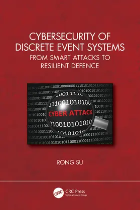 Su |  Cybersecurity of Discrete Event Systems | Buch |  Sack Fachmedien