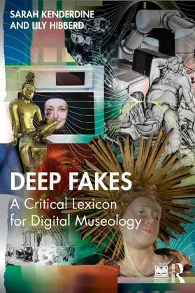 Hibberd / Kenderdine |  Deep Fakes | Buch |  Sack Fachmedien