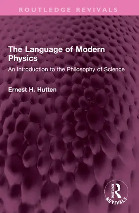 Hutten |  The Language of Modern Physics | Buch |  Sack Fachmedien