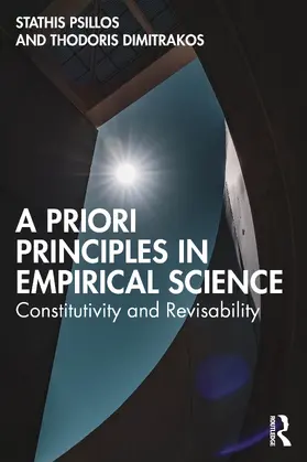Psillos / Dimitrakos |  A Priori Principles in Empirical Science | Buch |  Sack Fachmedien